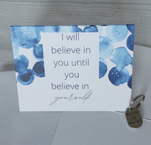 Load image into Gallery viewer, I Believe in You Card and Key Chain
